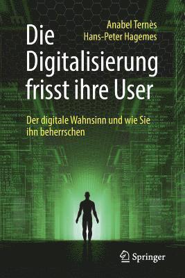 bokomslag Die Digitalisierung frisst ihre User