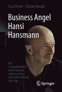 bokomslag Business Angel Hansi Hansmann