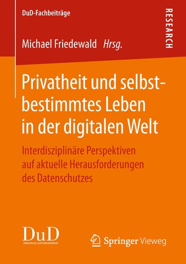 bokomslag Privatheit und selbstbestimmtes Leben in der digitalen Welt