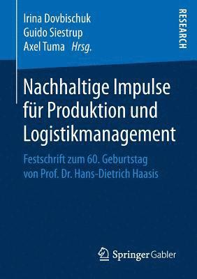 bokomslag Nachhaltige Impulse für Produktion und Logistikmanagement