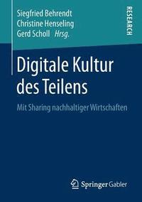 bokomslag Digitale Kultur des Teilens