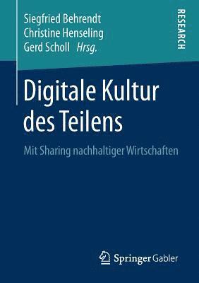 Digitale Kultur des Teilens 1