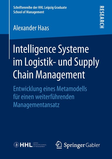 Alexander Haas - Intelligence Systeme im Logistik- und Supply Chain Management, Häftad