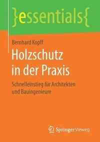 bokomslag Holzschutz in der Praxis