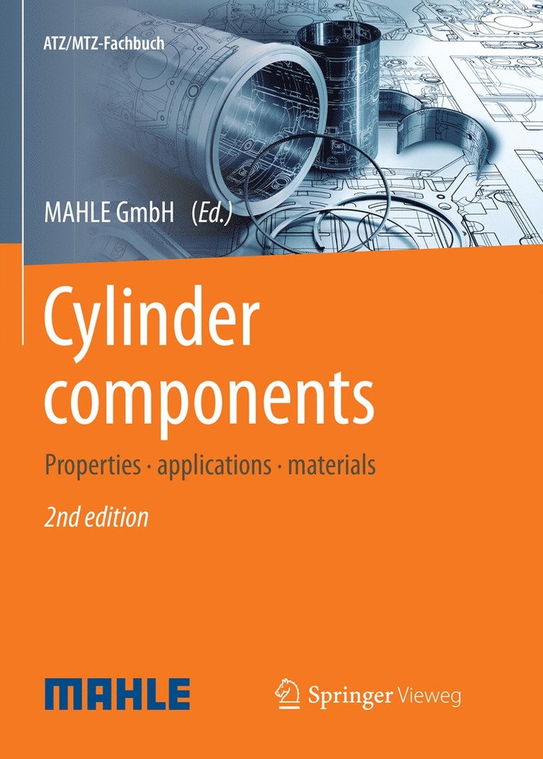 MAHLE International GmbH, Mahle Gmbh - Cylinder components, Häftad