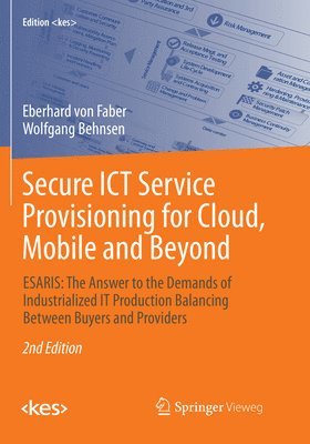 bokomslag Secure ICT Service Provisioning for Cloud, Mobile and Beyond