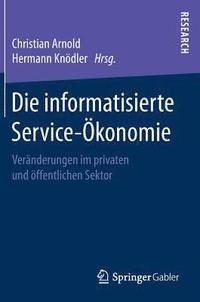 bokomslag Die informatisierte Service-konomie