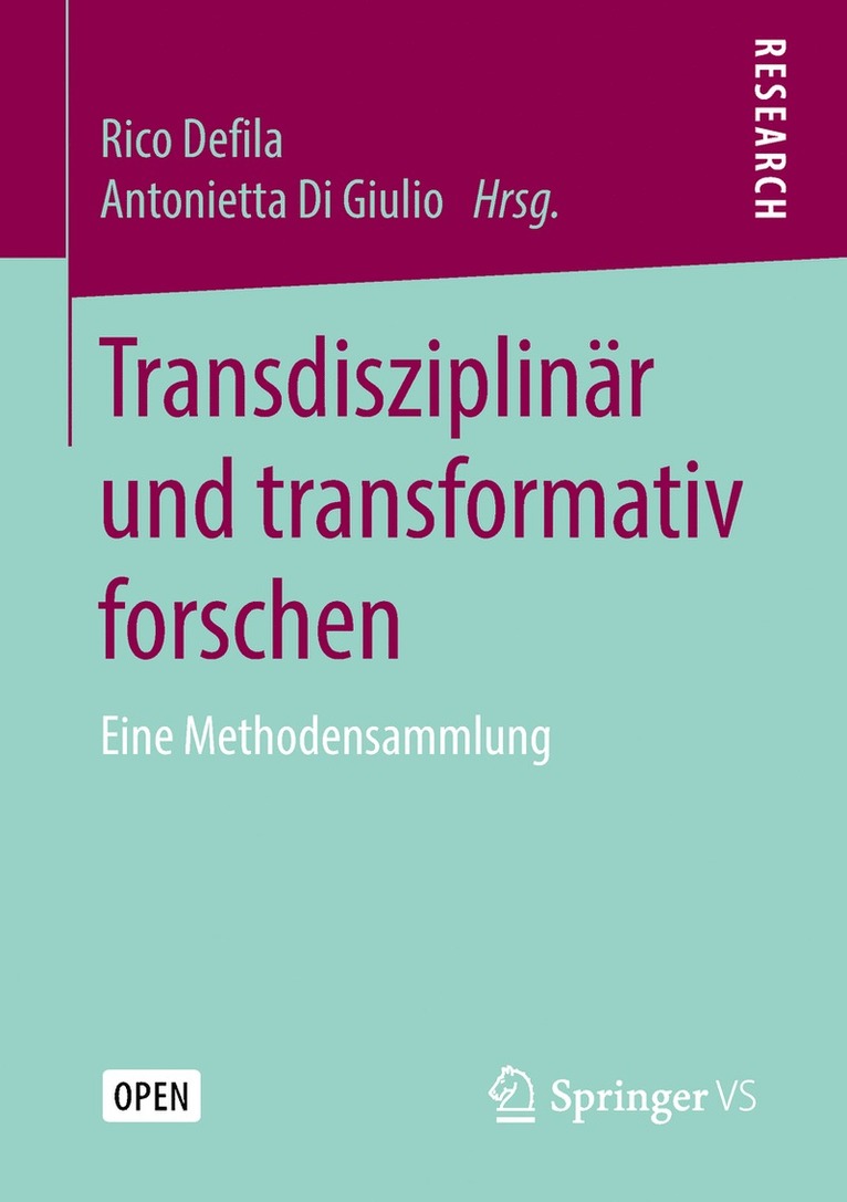 Rico Defila, Antonietta Di Giulio - Transdisziplinär und transformativ forschen, Häftad
