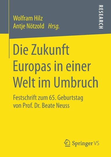 Wolfram Hilz, Antje Nötzold - Die Zukunft Europas in einer Welt im Umbruch, Häftad