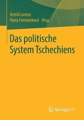Das politische System Tschechiens 1