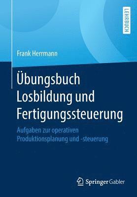 bokomslag bungsbuch Losbildung und Fertigungssteuerung