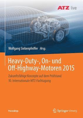 Heavy-Duty-, On- und Off-Highway-Motoren 2015 1