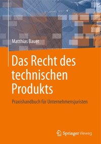 bokomslag Das Recht des technischen Produkts