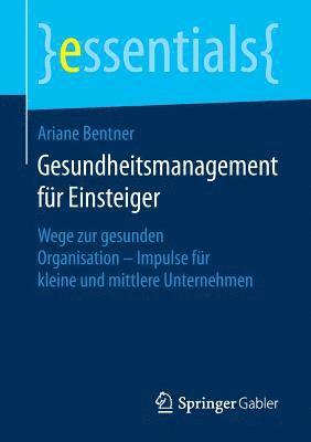 Gesundheitsmanagement fr Einsteiger 1