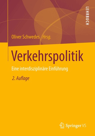 Oliver Schwedes - Verkehrspolitik, Häftad