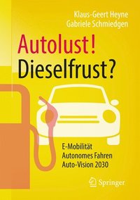 bokomslag Autolust! Dieselfrust?