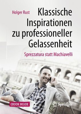 bokomslag Klassische Inspirationen zu professioneller Gelassenheit