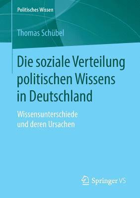 Die soziale Verteilung politischen Wissens in Deutschland 1