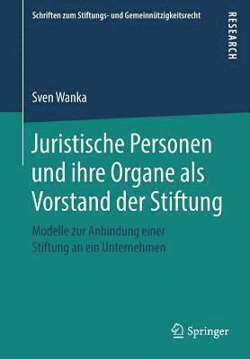 bokomslag Juristische Personen und ihre Organe als Vorstand der Stiftung