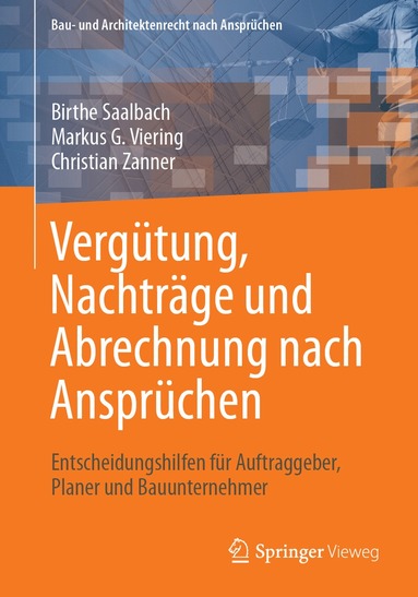bokomslag Vergütung, Nachträge und Abrechnung nach Ansprüchen