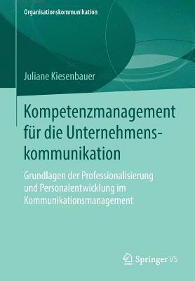 bokomslag Kompetenzmanagement fr die Unternehmenskommunikation