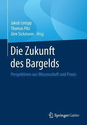 bokomslag Die Zukunft des Bargelds