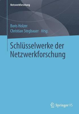 Schlsselwerke der Netzwerkforschung 1