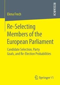 bokomslag Re-Selecting Members of the European Parliament