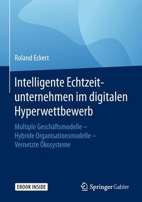 bokomslag Intelligente Echtzeitunternehmen im digitalen Hyperwettbewerb