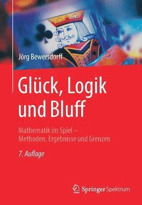 bokomslag Glck, Logik und Bluff