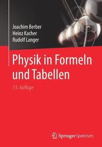 bokomslag Physik in Formeln und Tabellen