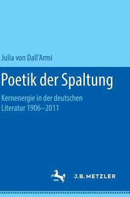 bokomslag Poetik der Spaltung