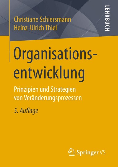 Christiane Schiersmann, Heinz-Ulrich Thiel - Organisationsentwicklung, Häftad