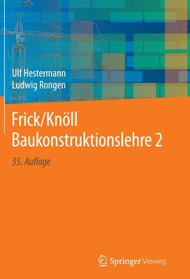 Frick/Knll Baukonstruktionslehre 2 1