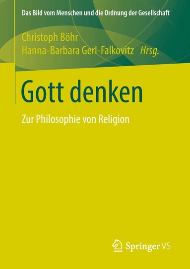 Christoph Böhr, Hanna-Barbara Gerl-Falkovitz - Gott denken, Inbunden