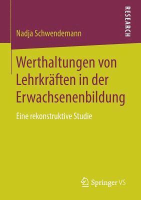 bokomslag Werthaltungen von Lehrkrften in der Erwachsenenbildung