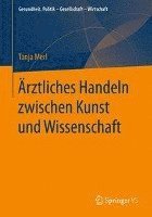 rztliches Handeln zwischen Kunst und Wissenschaft 1