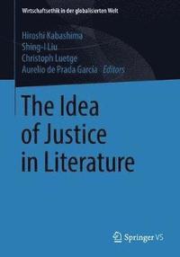 bokomslag The Idea of Justice in Literature