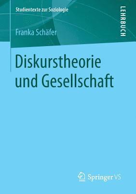 bokomslag Diskurstheorie und Gesellschaft