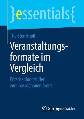 Thorsten Knoll - Veranstaltungsformate im Vergleich, Häftad