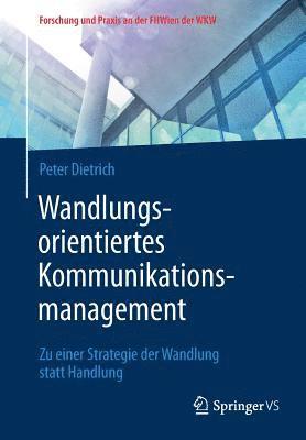 bokomslag Wandlungsorientiertes Kommunikationsmanagement