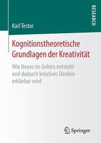 bokomslag Kognitionstheoretische Grundlagen der Kreativitat