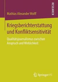 bokomslag Kriegsberichterstattung und Konfliktsensitivität