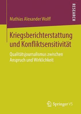 bokomslag Kriegsberichterstattung und Konfliktsensitivität