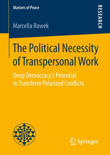 Marcella Rowek - Political Necessity of Transpersonal Work, Häftad