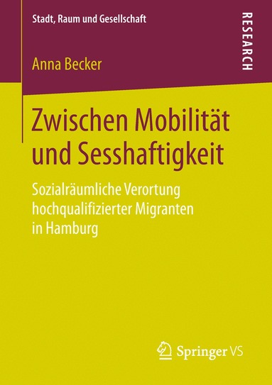 Anna Becker - Zwischen Mobilität und Sesshaftigkeit, Häftad