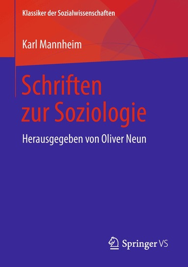 Karl Mannheim, Oliver Neun - Schriften zur Soziologie, Häftad