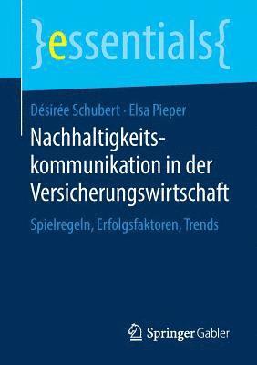 Nachhaltigkeitskommunikation in der Versicherungswirtschaft 1