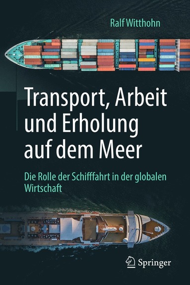 bokomslag Transport, Arbeit und Erholung auf dem Meer