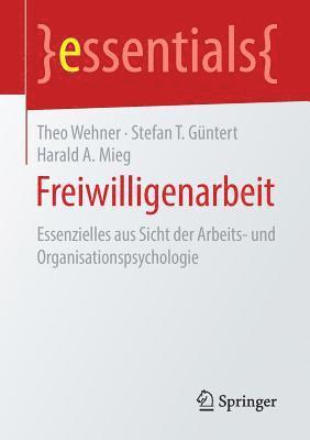 Theo Wehner, Stefan T. Güntert, Harald A. Mieg, Stefan T. Guntert - Freiwilligenarbeit, Häftad